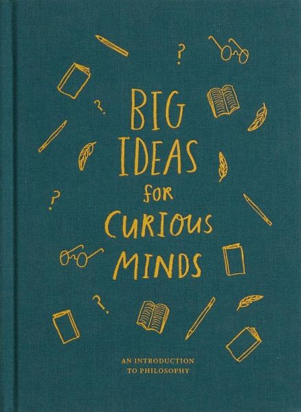Big Ideas for Curious Minds (eBook, ePUB) Big Ideas for Curious Minds (eBook, ePUB)