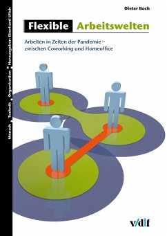 Flexible Arbeitswelten (eBook, PDF) - Boch, Dieter
