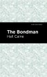 The Bondman (eBook, ePUB) - Bild 1