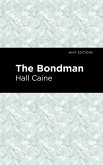 The Bondman (eBook, ePUB)