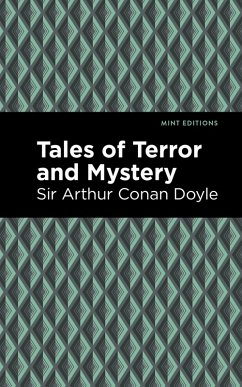 Tales of Terror and Mystery (eBook, ePUB) - Doyle, Arthur Conan