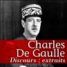 Les plus grands discours de De Gaulle... - Bild 1