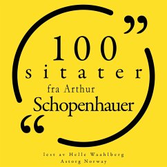 100 sitater av Arthur Schopenhauer (MP3-Download) - Schopenhauer, Arthur