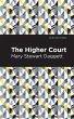 The Higher Court (eBook, ePUB) - Bild 1