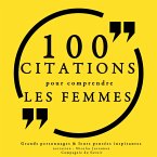 100 citations pour comprendre les femmes (MP3-Download)