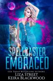 Spellcaster Embraced (Spellbound Shifters: Fates & Visions, #4) (eBook, ePUB)
