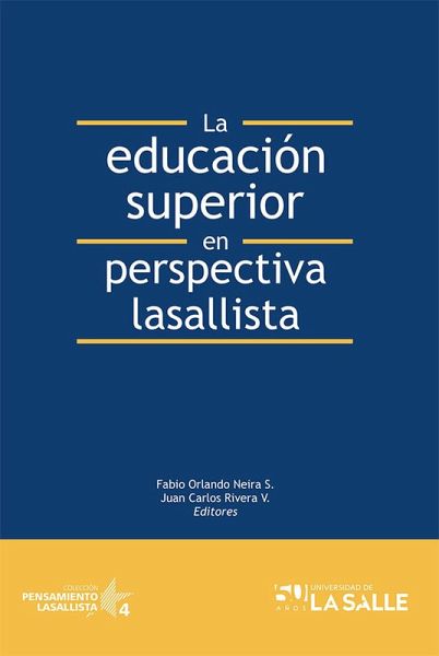 La educación superior en perspectiva lasallista (eBook, ePUB)
