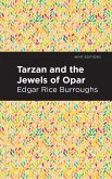 Tarzan and the Jewels of Opar (eBook, ePUB)