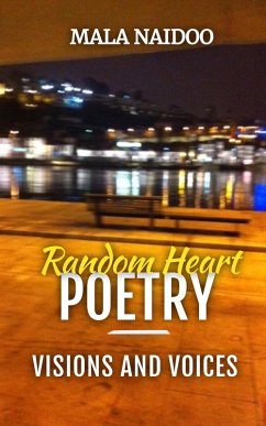 Cover Random Heart Poetry - Visions and Voices (eBook, ePUB)