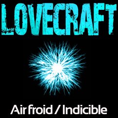 Indicible / Air Froid (MP3-Download) - Lovecraft, H. P.