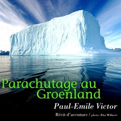 Parachutage au Groenland (MP3-Download) - Victor, PaulEmile