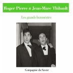 Roger Pierre et Jean Marc Thibault (MP3-Download)