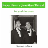 Roger Pierre et Jean Marc Thibault (MP3-Download)