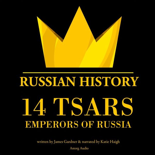 14 russian tsars, russian history (MP3-Download)