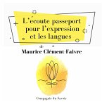 Lʼécoute, passeport pour lʼexpression et les langues (MP3-Download)