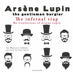 The Infernal Trap, The Confessions Of Arsène Lupin (MP3-Download) - Leblanc, Maurice