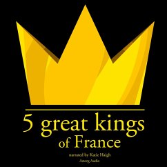 5 Great kings of France (MP3-Download) - Gardner, J.M.