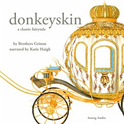 Donkeyskin, a fairytale (MP3-Download) - Perrault, Charles