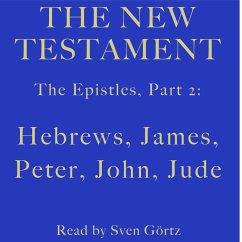 The Epistles, Part 2: Hebrews, James, Peter, John, Jude (MP3-Download) - Paul