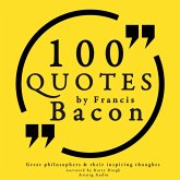 100 quotes by Francis Bacon: Great philosophers & their inspiring thoughts (MP3-Download)