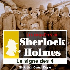 Le signe des quatre, les enquêtes de Sherlock Holmes (MP3-Download) - Doyle, Conan