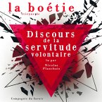 Discours de la servitude volontaire, Etienne de la Boetie (MP3-Download)