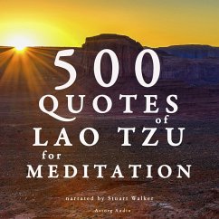 500 Quotes of Lao Tsu for Meditation (MP3-Download) - Tzu, Lao