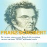 Franz Schubert, sa vie son oeuvre... - Bild 1