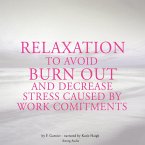 Relaxation to avoid burn out and decrease stress at work (MP3-Download)
