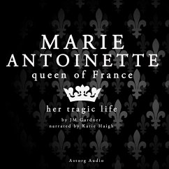 Marie Antoinette, Queen of France (MP3-Download) - Gardner, JM