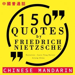 150 quotes by Friedrich Nietzsche in chinese mandarin (MP3-Download) - Nietzsche,