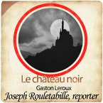 Rouletabille et le château noir (MP3-Download)