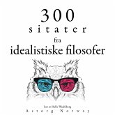 300 sitater fra idealistiske filosofer (MP3-Download)