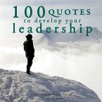 100 Quotes to develop your Leadership (MP3-Download)