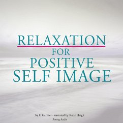 Relaxation for positive self-image (MP3-Download) - Garnier, Frédéric