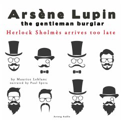 Herlock Sholmes Arrives Too Late, the Adventures of Arsène Lupin (MP3-Download) - Leblanc, Maurice