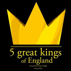 5 Great kings of England (MP3-Download) - Gardner, J.M.