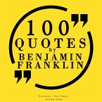 100 quotes by Benjamin Franklin (MP3-Download)