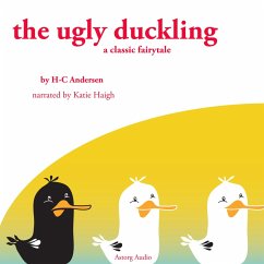 The Ugly Duckling, a fairytale (MP3-Download) - Andersen, Hans Christian