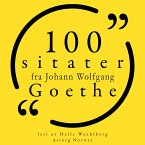 100 sitater fra Johann Wolfgang Goethe (MP3-Download)