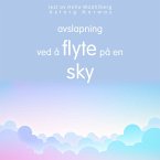 Avslapning ved å flyte på en sky (MP3-Download)