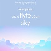 Avslapning ved å flyte på en sky (MP3-Download)