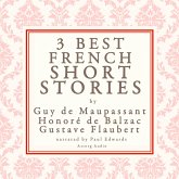 Balzac, Maupassant & Flaubert: 3 best french short stories (MP3-Download)