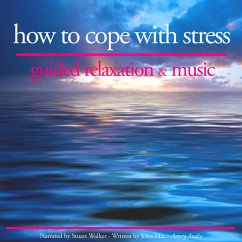 How to cope with stress (MP3-Download) - Mac, John