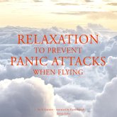Relaxation to prevent panic attacks when flying (MP3-Download)