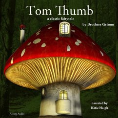 Tom Thumb, a fairytale (MP3-Download) - Grimm, Brothers