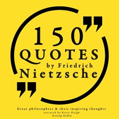 Cover 150 quotes by Friedrich Nietzsche: Great philosophers & their inspiring thoughts (MP3-Download)