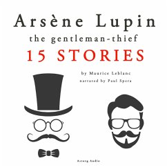 Arsène Lupin, gentleman-thief: 15 stories (MP3-Download) - Leblanc, Maurice