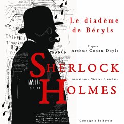 Le Diadème de béryls, Les enquêtes de Sherlock Holmes et du Dr Watson (MP3-Download) - Doyle, Arthur Conan