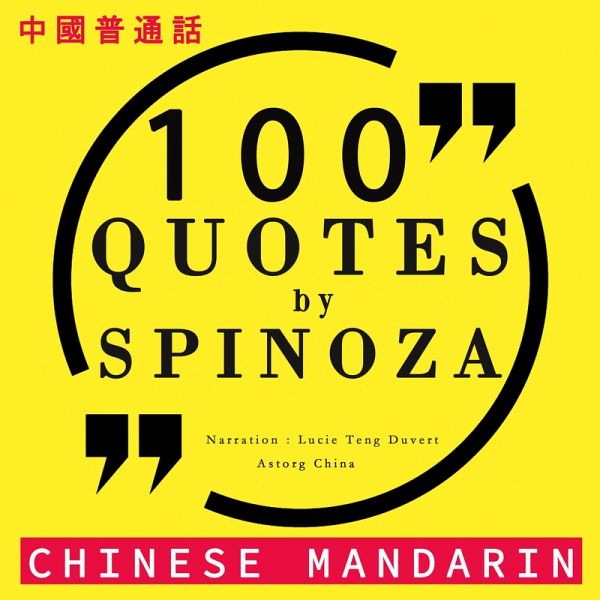 100 quotes by Spinoza in chinese mandarin (MP3-Download)